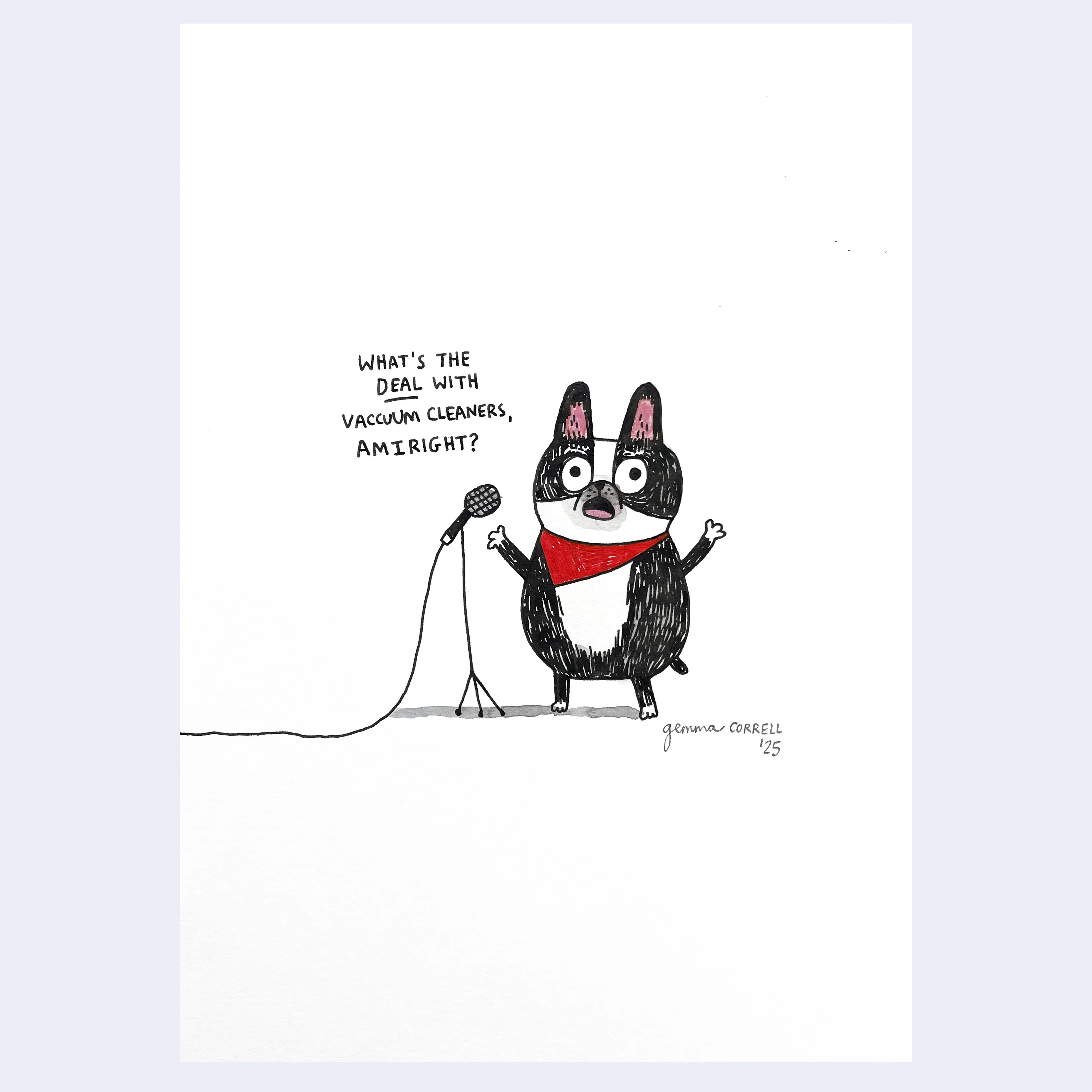 Doggo Show 2025 - Gemma Correll - "Vacuum Cleaners"