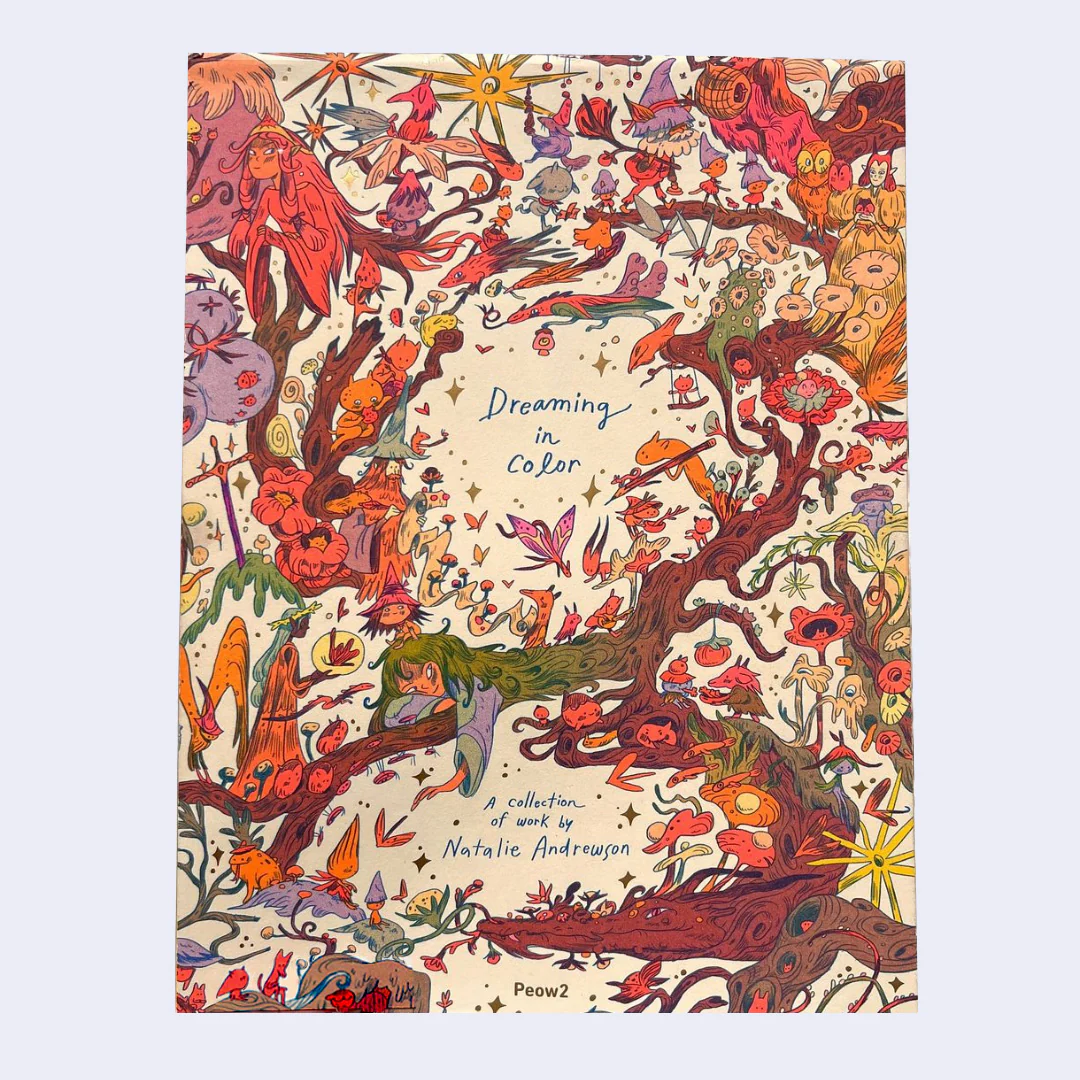 Dreaming in Color - A Collection of Work by Natalie Andrewson